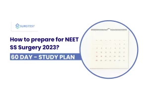 study plan for neet ss surgery 2023